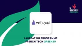 METRON forma parte de la French Tech Green20, el programa de los futuros líderes internacionales de las cleantech francesas.