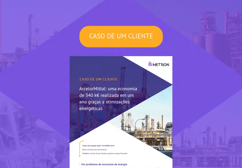 METRON Caso de um Cliente ArcelorMittal