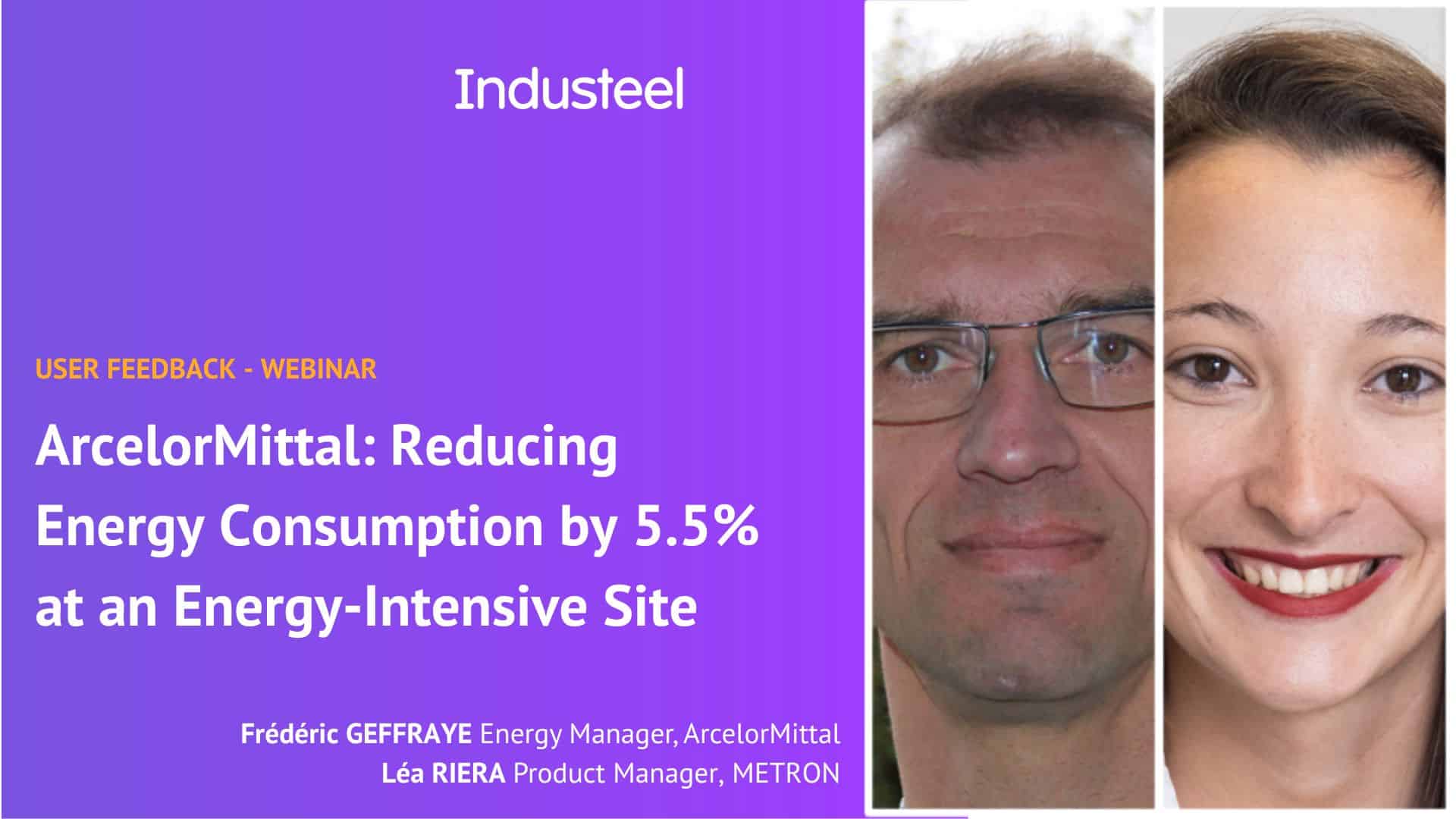 ArcelorMittal Reducing Energy Consumption by 5.5 METRON ArcelorMittal Reducing Energy Consumption by 5.5 METRON