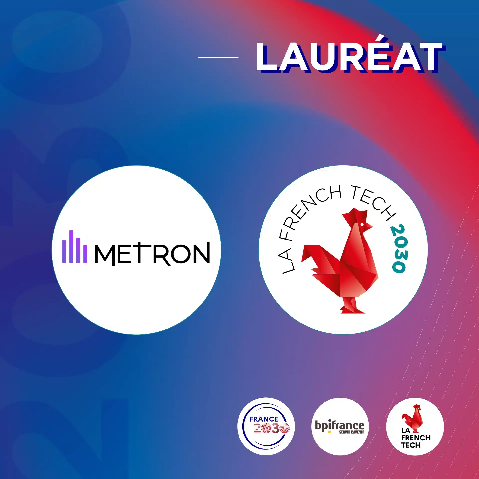 METRON FrenchTech 2030